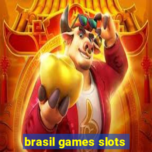 brasil games slots